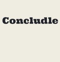 Concludle